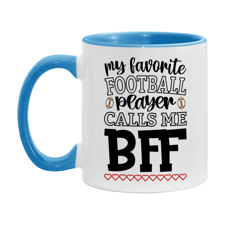 My Favorite Football Player Calls Me Bff Mug – Funny Football Bff Gift – Mug For Bff From Player – Football Season Gift Idea