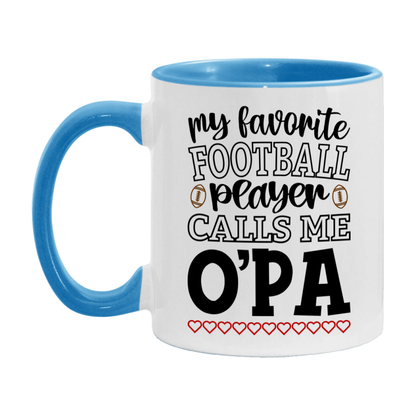 My Favorite Football Player Calls Me O'pa Mug – Funny Football O'pa Gift – Mug For O'pa From Player – Football Season Gift Idea