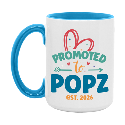 Promoted To Popz Est. 2026 Coffee Mug – New Popz Gift – Pregnancy Announcement Mug For New Baby