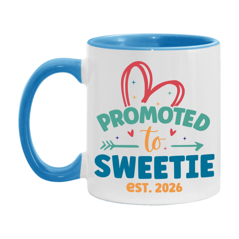 Promoted To Sweetie Est. 2026 Coffee Mug – New Sweetie Gift – Pregnancy Announcement Mug For New Baby