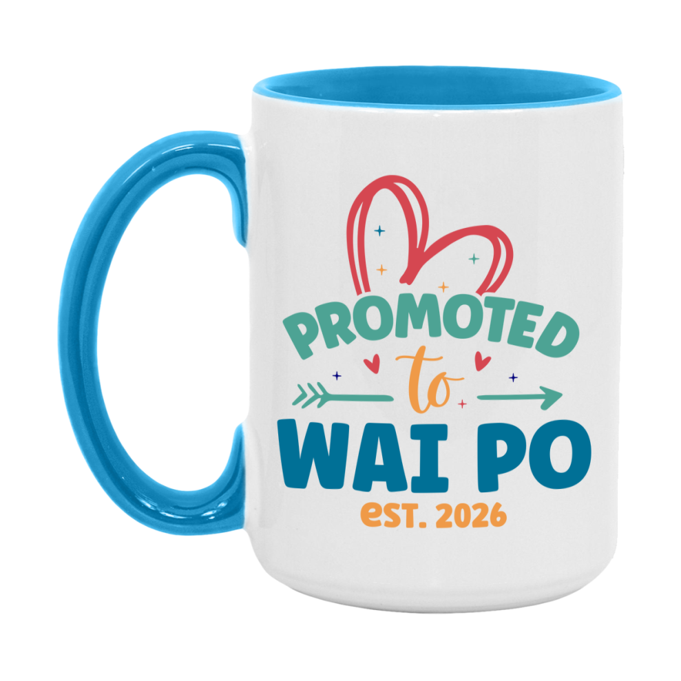 Promoted To Wai Po Est. 2026 Coffee Mug – New Wai Po Gift – Pregnancy Announcement Mug For New Baby