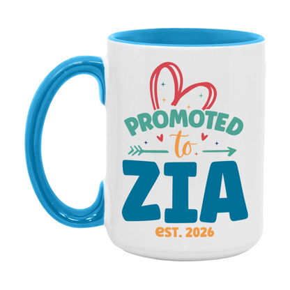 Promoted To Zia Est. 2026 Coffee Mug – New Zia Gift – Pregnancy Announcement Mug For New Baby