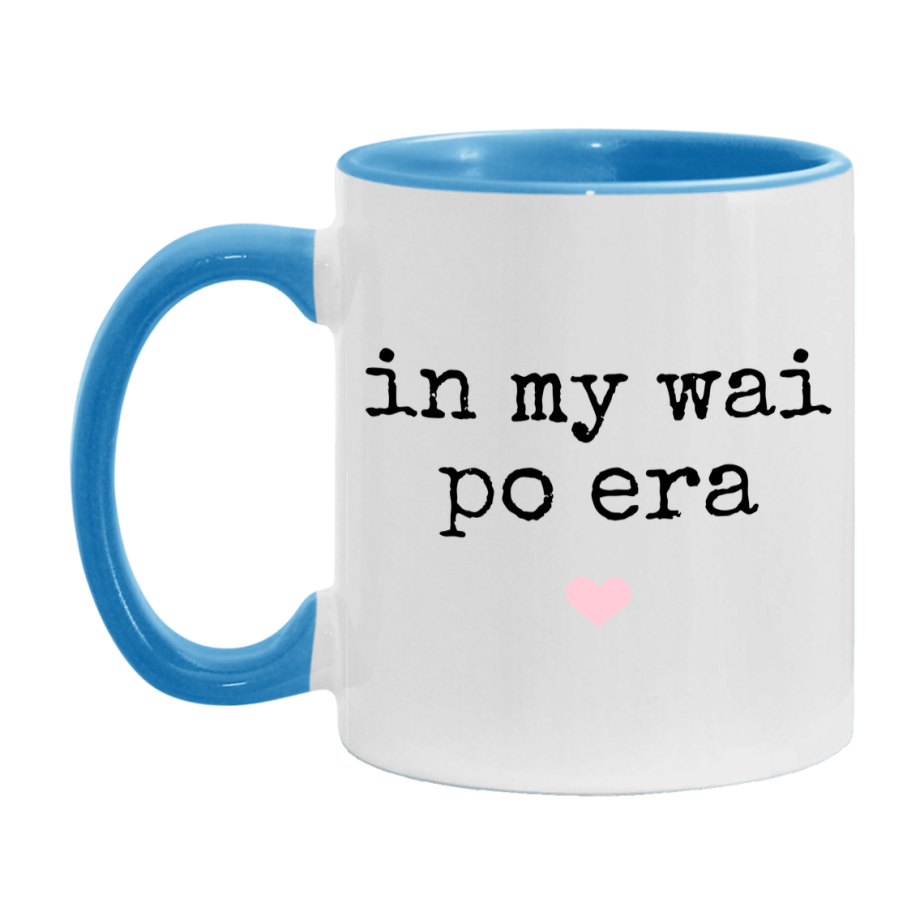 In My Wai Po Era Coffee Mug – Cute Gift for Wai Po