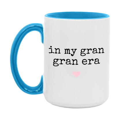 In My Gran Gran Era Coffee Mug – Cute Gift for Gran Gran
