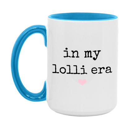 In My Lolli Era Coffee Mug – Cute Gift for Lolli