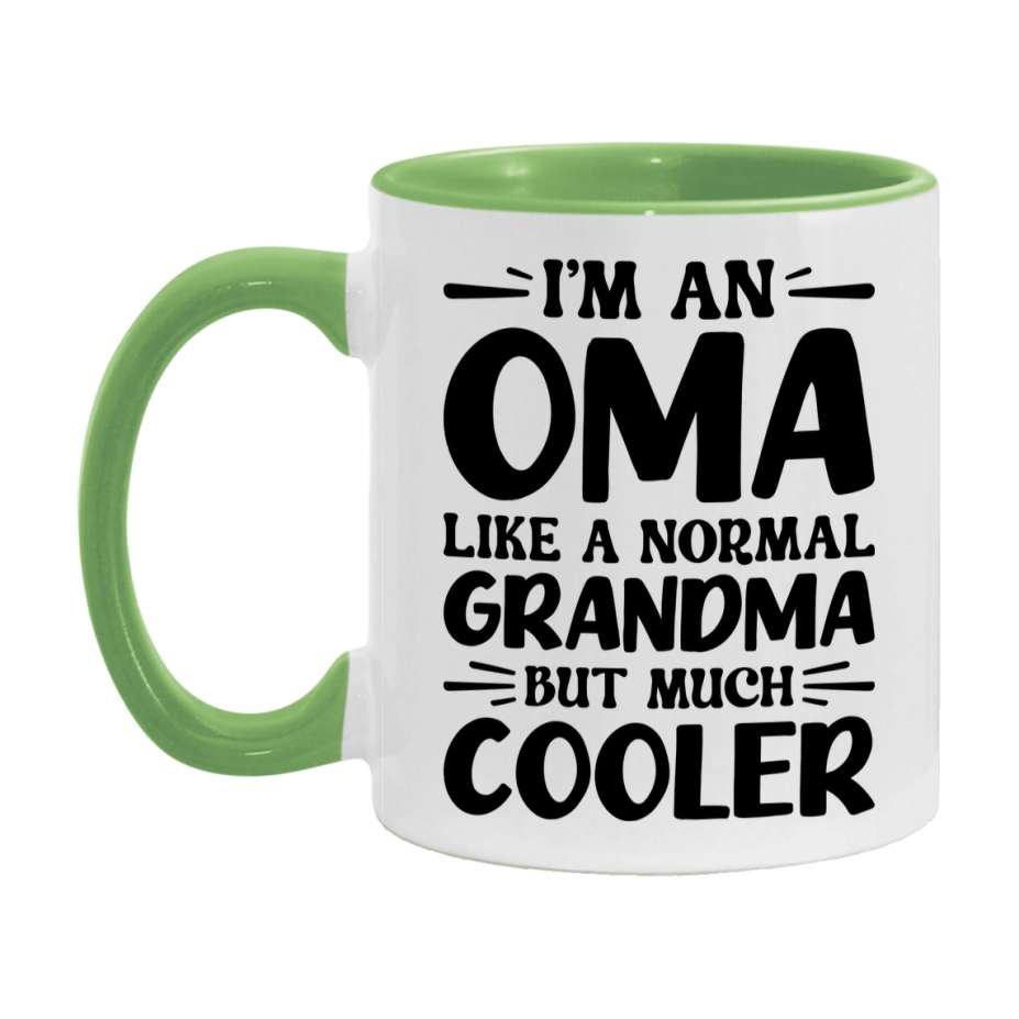 I'm An Oma Like A Normal Grandma But Much Cooler Mug – Funny Oma Gift – Grandma Coffee Mug – Gift For Oma