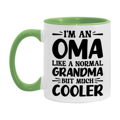 I'm An Oma Like A Normal Grandma But Much Cooler Mug – Funny Oma Gift – Grandma Coffee Mug – Gift For Oma