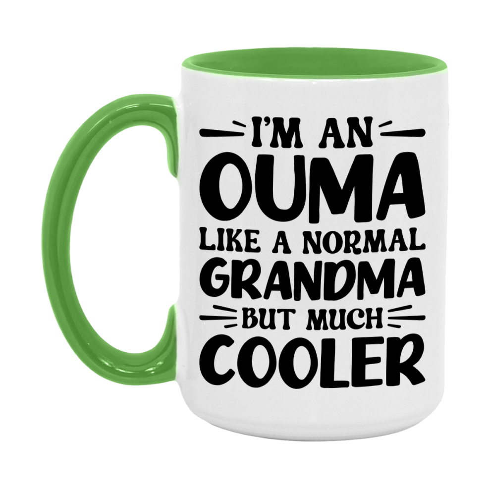 I'm An Ouma Like A Normal Grandma But Much Cooler Mug – Funny Ouma Gift – Grandma Coffee Mug – Gift For Ouma