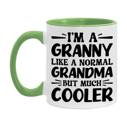 I'm A Granny Like A Normal Grandma But Much Cooler Mug – Funny Granny Gift – Grandma Coffee Mug – Gift For Granny
