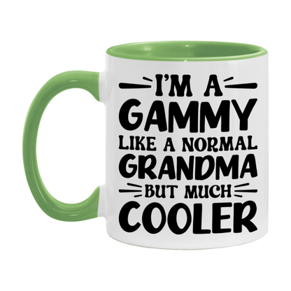 I'm A Gammy Like A Normal Grandma But Much Cooler Mug – Funny Gammy Gift – Grandma Coffee Mug – Gift For Gammy