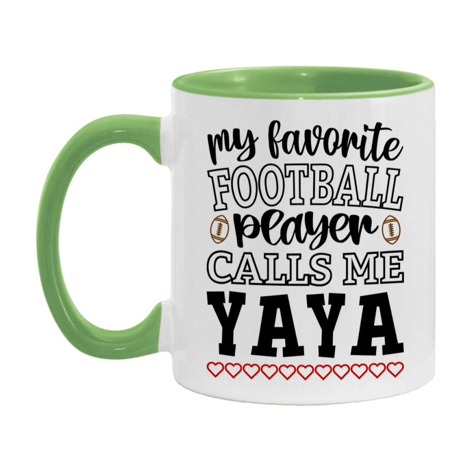 My Favorite Football Player Calls Me Yaya Mug – Funny Football Yaya Gift – Mug For Yaya From Player – Football Season Gift Idea