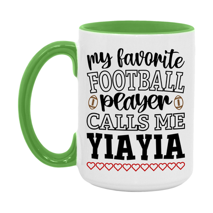 My Favorite Football Player Calls Me Yiayia Mug – Funny Football Yiayia Gift – Mug For Yiayia From Player – Football Season Gift Idea