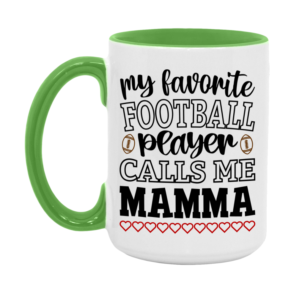 My Favorite Football Player Calls Me Mamma Mug – Funny Football Mamma Gift – Mug For Mamma From Player – Football Season Gift Idea