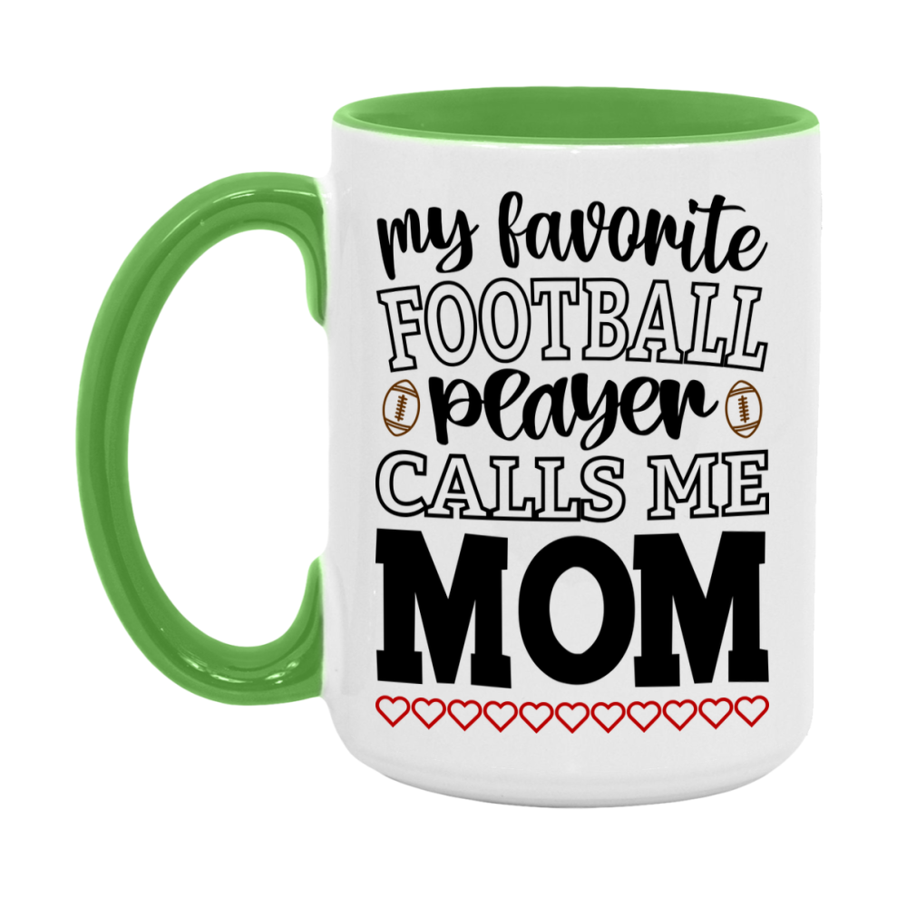 My Favorite Football Player Calls Me Mom Mug – Funny Football Mom Gift – Mug For Mom From Player – Football Season Gift Idea