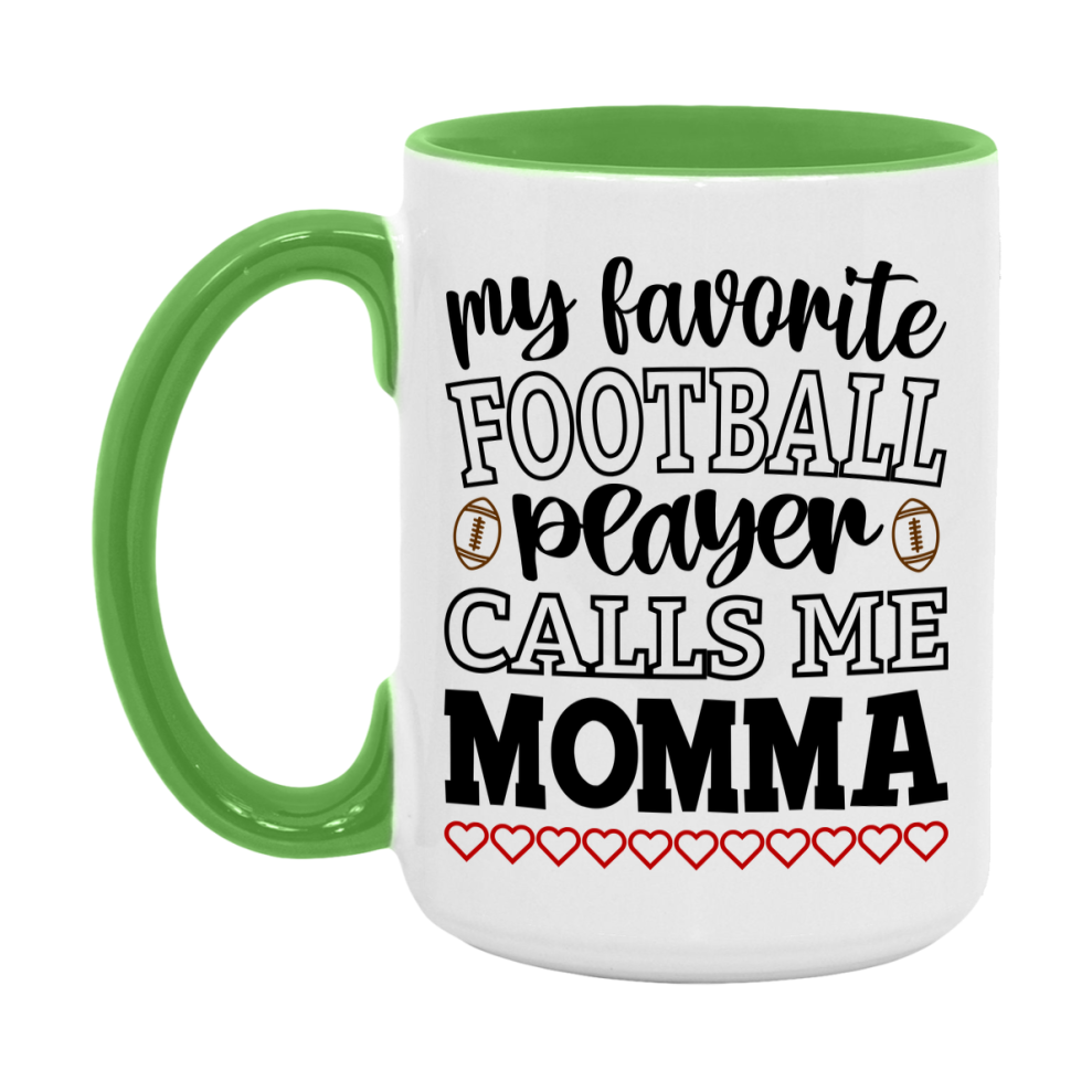 My Favorite Football Player Calls Me Momma Mug – Funny Football Momma Gift – Mug For Momma From Player – Football Season Gift Idea