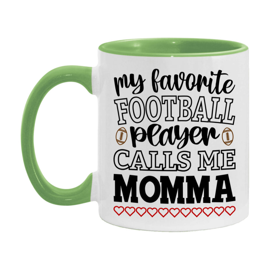My Favorite Football Player Calls Me Momma Mug – Funny Football Momma Gift – Mug For Momma From Player – Football Season Gift Idea