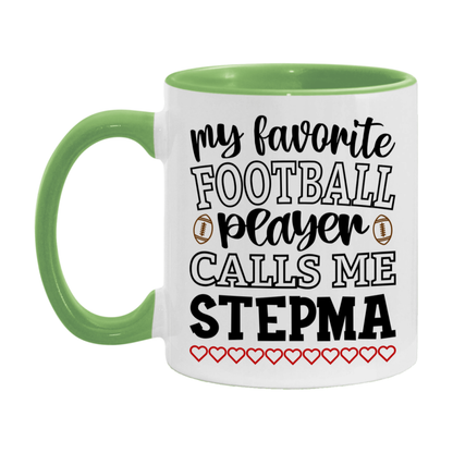 My Favorite Football Player Calls Me Stepma Mug – Funny Football Stepma Gift – Mug For Stepma From Player – Football Season Gift Idea