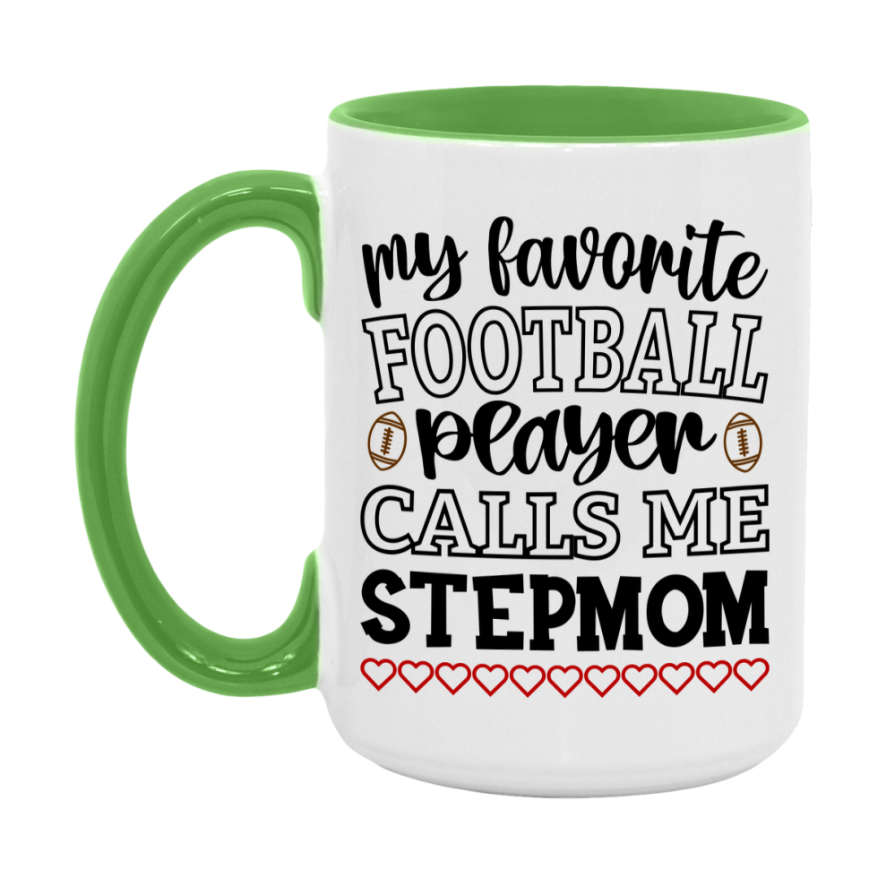My Favorite Football Player Calls Me Stepmom Mug – Funny Football Stepmom Gift – Mug For Stepmom From Player – Football Season Gift Idea