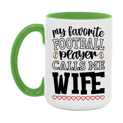 My Favorite Football Player Calls Me Wife Mug – Funny Football Wife Gift – Mug For Wife From Player – Football Season Gift Idea