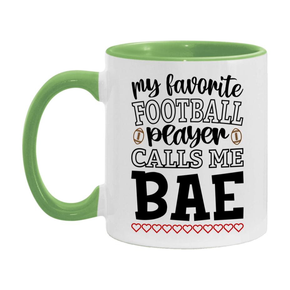 My Favorite Football Player Calls Me Bae Mug – Funny Football Bae Gift – Mug For Bae From Player – Football Season Gift Idea