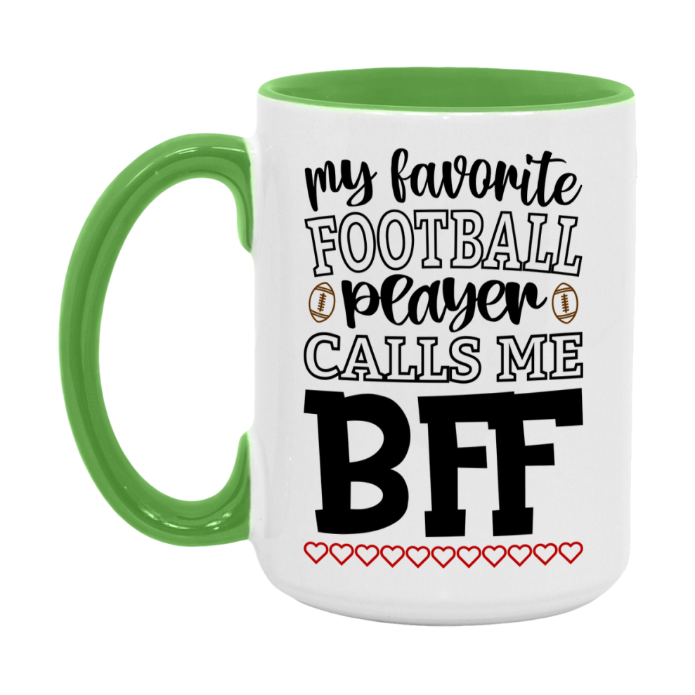 My Favorite Football Player Calls Me Bff Mug – Funny Football Bff Gift – Mug For Bff From Player – Football Season Gift Idea