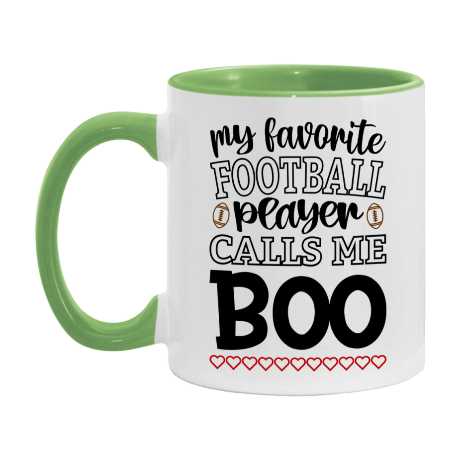 My Favorite Football Player Calls Me Boo Mug – Funny Football Boo Gift – Mug For Boo From Player – Football Season Gift Idea