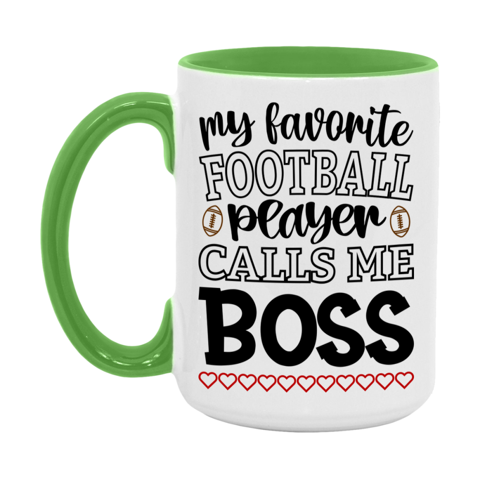 My Favorite Football Player Calls Me Boss Mug – Funny Football Boss Gift – Mug For Boss From Player – Football Season Gift Idea