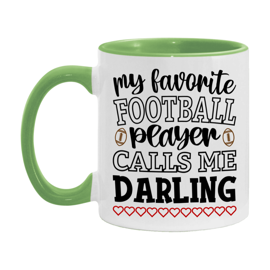 My Favorite Football Player Calls Me Darling Mug – Funny Football Darling Gift – Mug For Darling From Player – Football Season Gift Idea