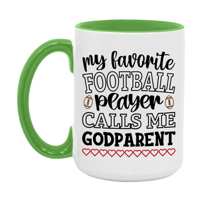 My Favorite Football Player Calls Me Godparent Mug – Funny Football Godparent Gift – Mug For Godparent From Player – Football Season Gift Idea