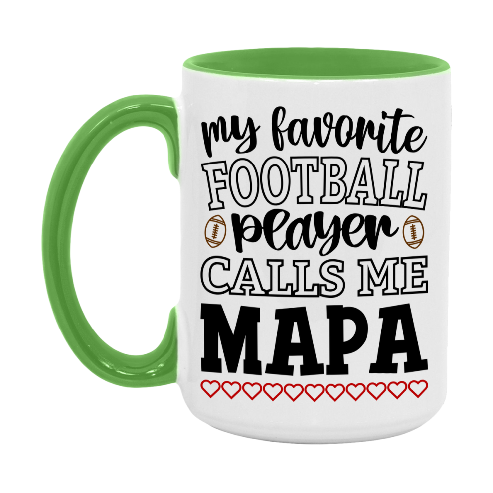 My Favorite Football Player Calls Me Mapa Mug – Funny Football Mapa Gift – Mug For Mapa From Player – Football Season Gift Idea