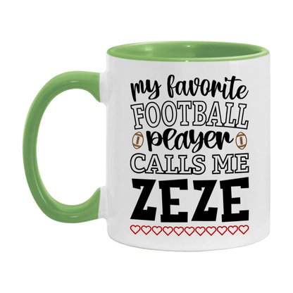 My Favorite Football Player Calls Me Zeze Mug – Funny Football Zeze Gift – Mug For Zeze From Player – Football Season Gift Idea