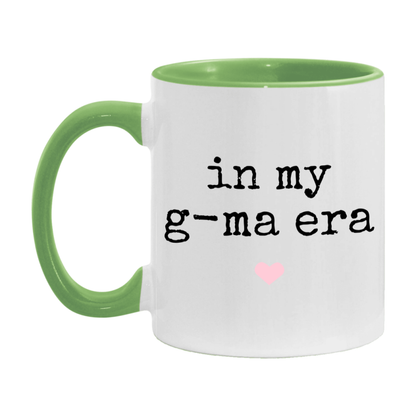 In My G-Ma Era Coffee Mug – Cute Gift for G-Ma