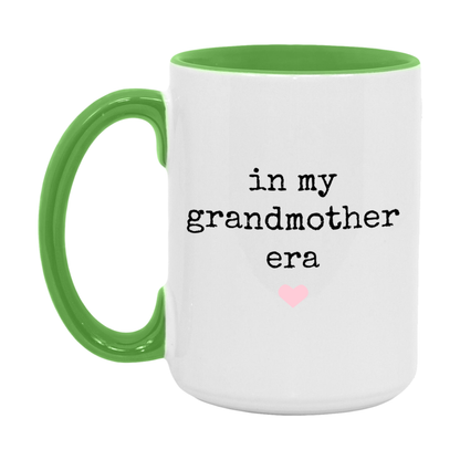 In My Grandmother Era Coffee Mug – Cute Gift for Grandmother