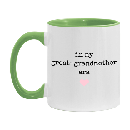 In My Great-Grandmother Era Coffee Mug – Cute Gift for Great-Grandmother