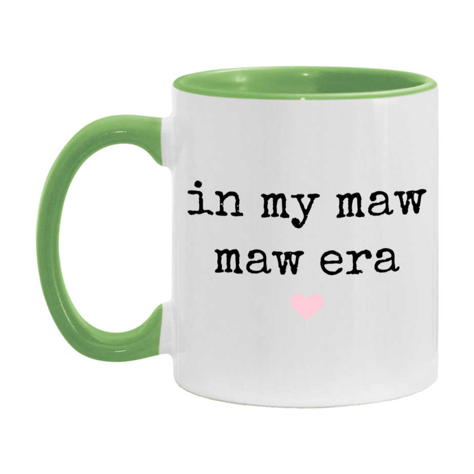 In My Maw Maw Era Coffee Mug – Cute Gift for Maw Maw