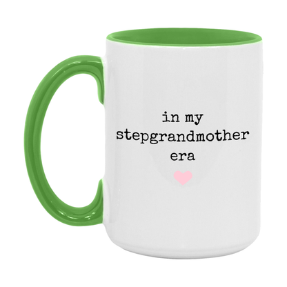 In My Stepgrandmother Era Coffee Mug – Cute Gift for Stepgrandmother