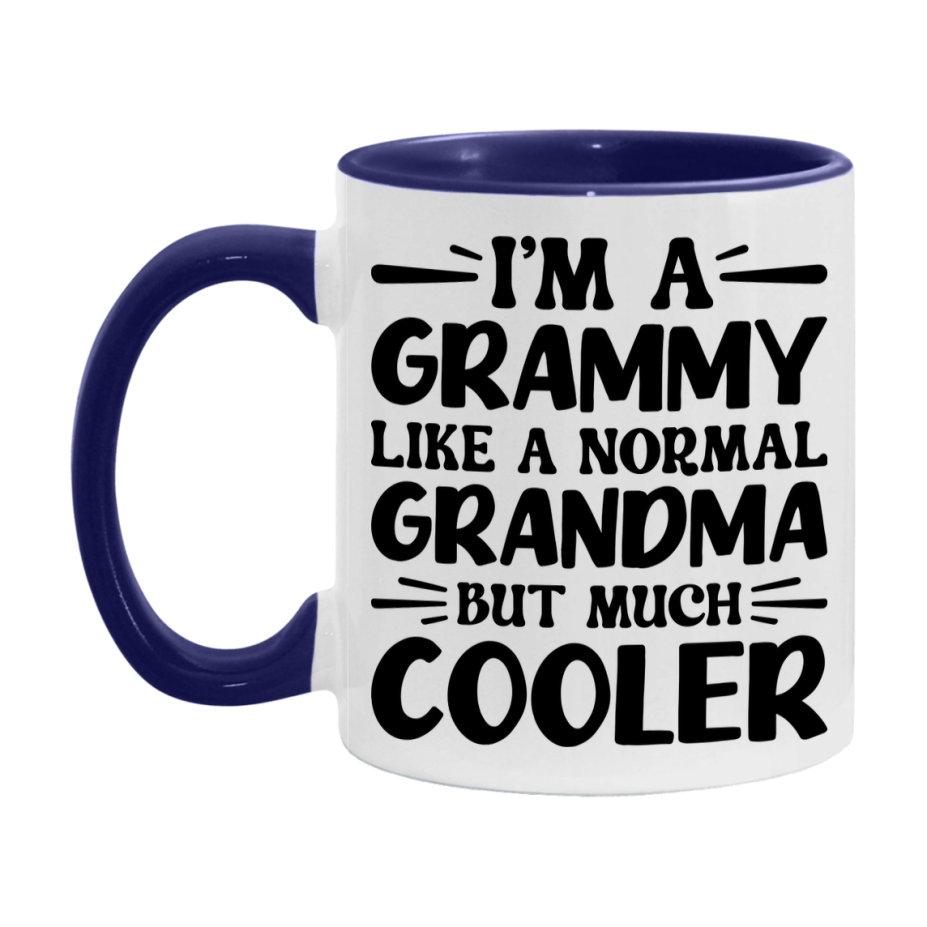 I'm A Grammy Like A Normal Grandma But Much Cooler Mug – Funny Grammy Gift – Grandma Coffee Mug – Gift For Grammy