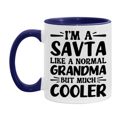I'm A Savta Like A Normal Grandma But Much Cooler Mug – Funny Savta Gift – Grandma Coffee Mug – Gift For Savta