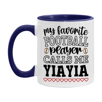 My Favorite Football Player Calls Me Yiayia Mug – Funny Football Yiayia Gift – Mug For Yiayia From Player – Football Season Gift Idea