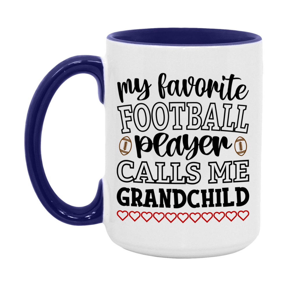My Favorite Football Player Calls Me Grandchild Mug – Funny Football Grandchild Gift – Mug For Grandchild From Player – Football Season Gift Idea