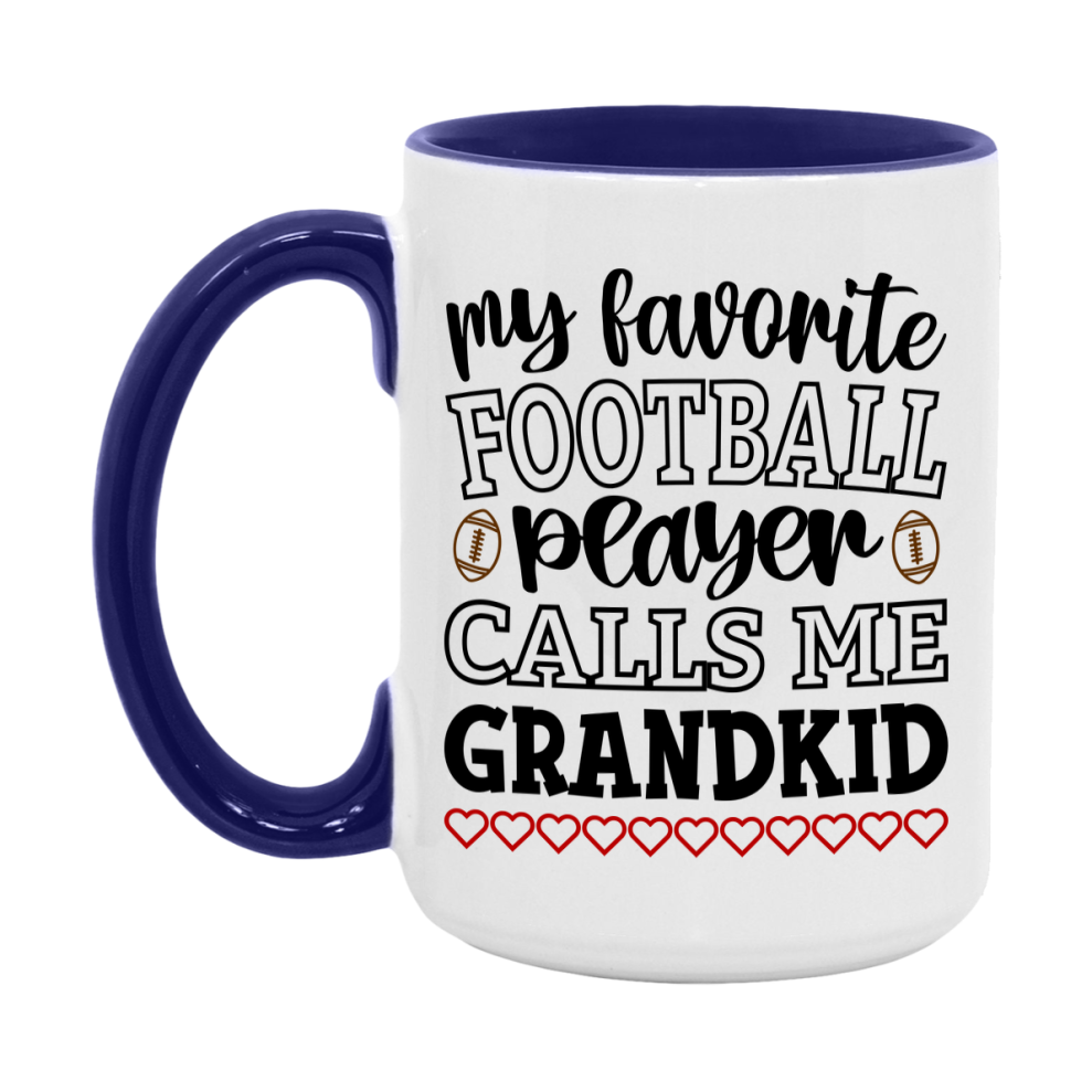 My Favorite Football Player Calls Me Grandkid Mug – Funny Football Grandkid Gift – Mug For Grandkid From Player – Football Season Gift Idea