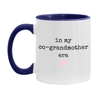 In My Co-Grandmother Era Coffee Mug – Cute Gift for Co-Grandmother