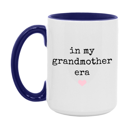 In My Grandmother Era Coffee Mug – Cute Gift for Grandmother