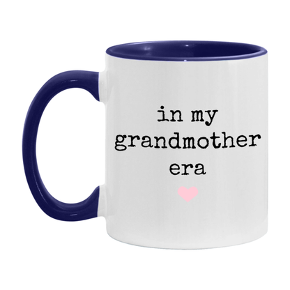 In My Grandmother Era Coffee Mug – Cute Gift for Grandmother