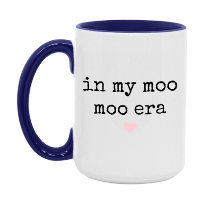 In My Moo Moo Era Coffee Mug – Cute Gift for Moo Moo