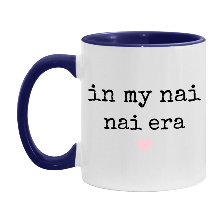 In My Nai Nai Era Coffee Mug – Cute Gift for Nai Nai