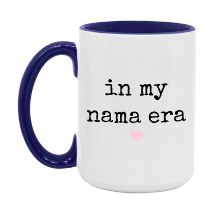 In My Nama Era Coffee Mug – Cute Gift for Nama
