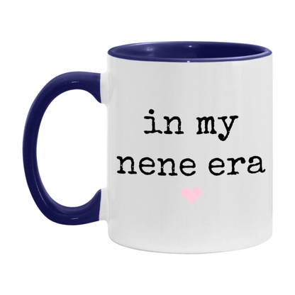 In My Nene Era Coffee Mug – Cute Gift for Nene