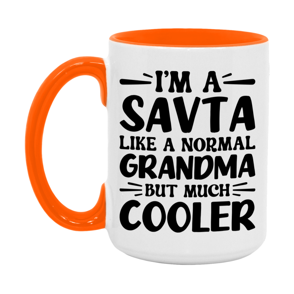 I'm A Savta Like A Normal Grandma But Much Cooler Mug – Funny Savta Gift – Grandma Coffee Mug – Gift For Savta