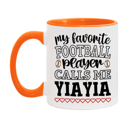 My Favorite Football Player Calls Me Yiayia Mug – Funny Football Yiayia Gift – Mug For Yiayia From Player – Football Season Gift Idea